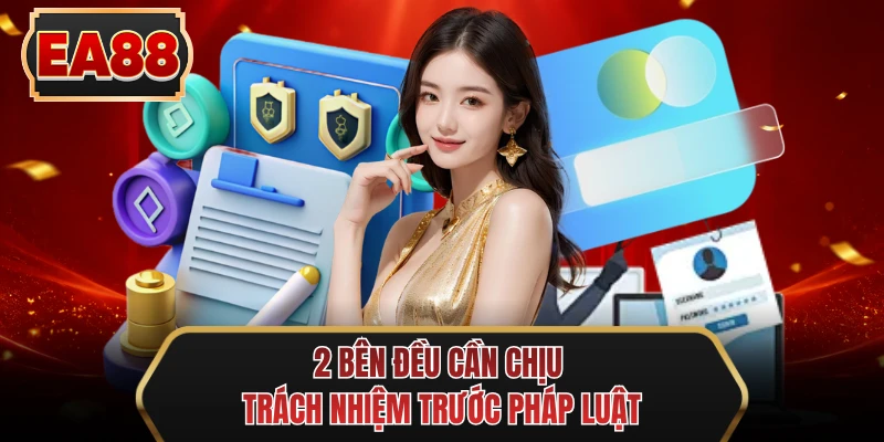 2 ben deu can chiu trach nhiem truoc phap luat