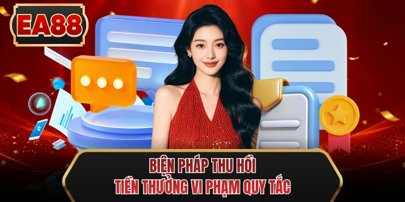 bien phap thu hoi tien thuong vi pham quy tac