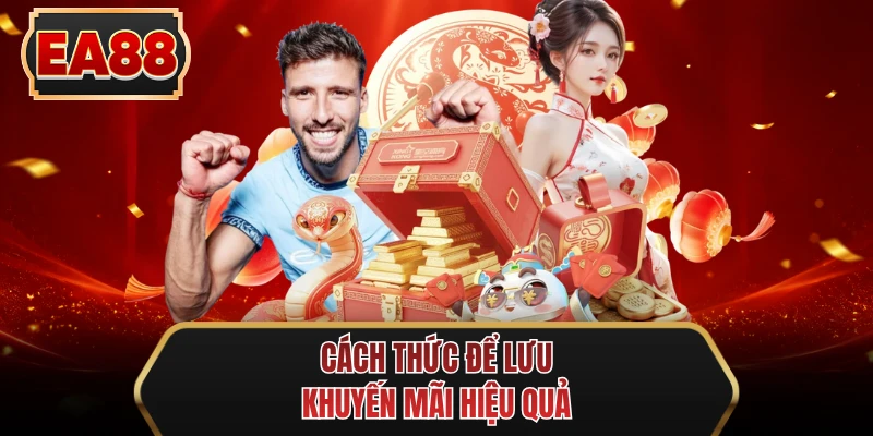 cach thuc de luu khuyen mai hieu qua