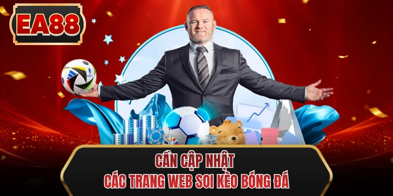 can cap nhat cac trang web soi keo bong da