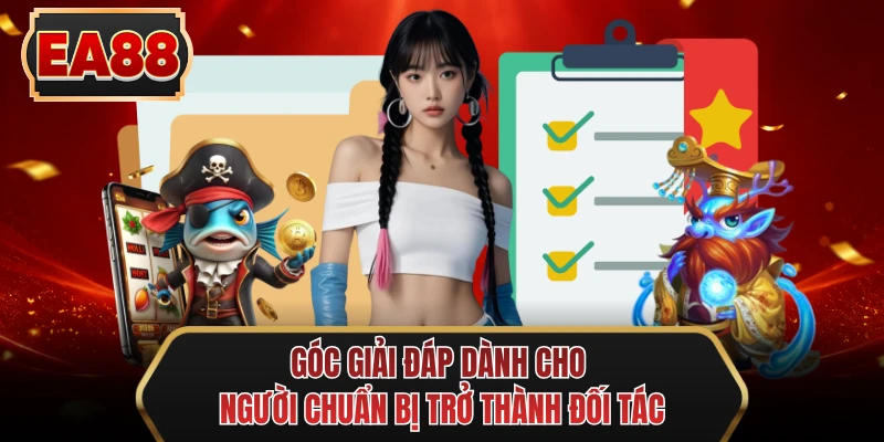 goc giai dap danh cho nguoi chuan bi tro thanh doi tac