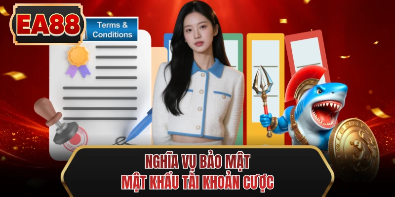 nghia vu bao mat mat khau tai khoan cuoc