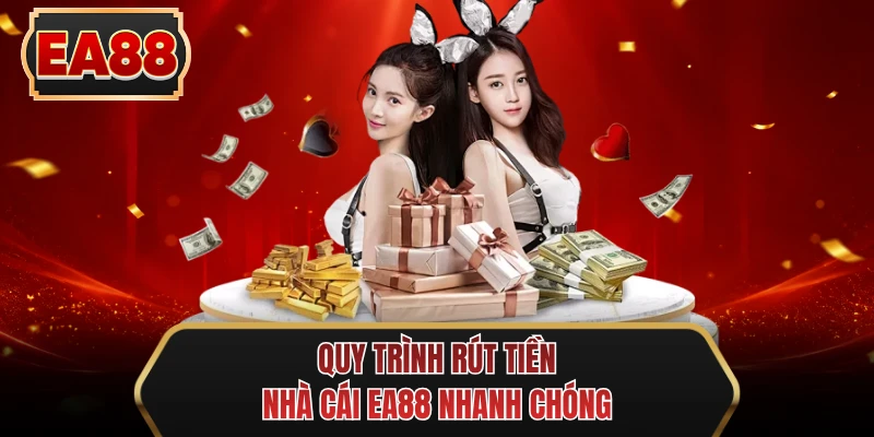 quy trinh rut tien nha cai ee88 nhanh chong