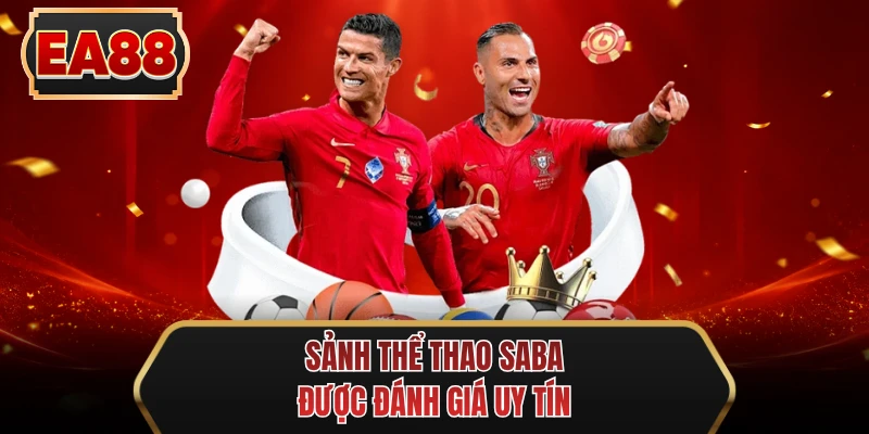 sanh the thao saba duoc danh gia uy tin sanh the thao saba duoc danh gia uy tin