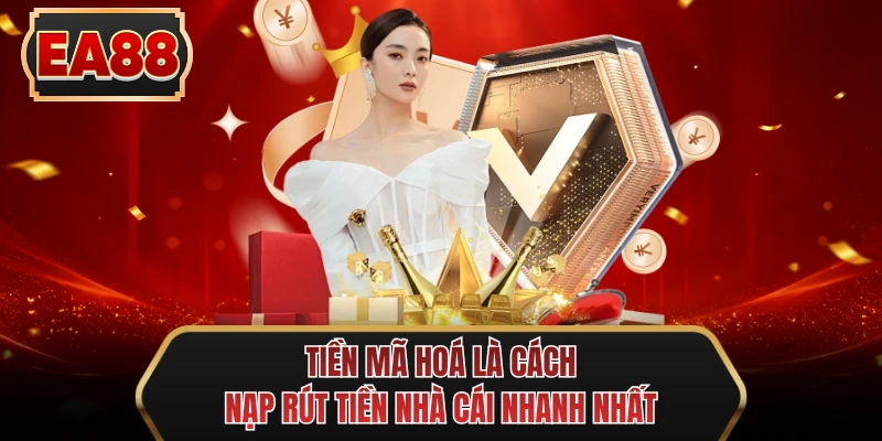 tien ma hoa la cach nap rut tien nha cai nhanh nhat