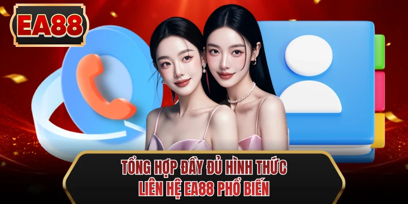tong hop day du hinh thuc lien he ee88 pho bien tong hop day du hinh thuc lien he ee88 pho bien