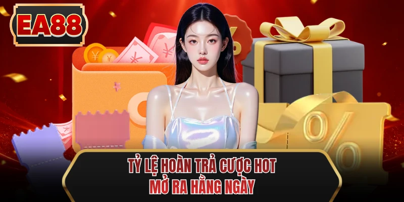 ty le hoan tra cuoc hot mo ra hang ngay