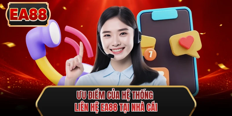 uu diem cua he thong lien he ee88 tai nha cai uu diem cua he thong lien he ee88 tai nha cai