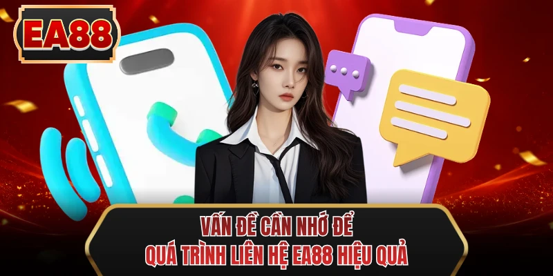 van de can nho de qua trinh lien he ee88 hieu qua van de can nho de qua trinh lien he ee88 hieu qua