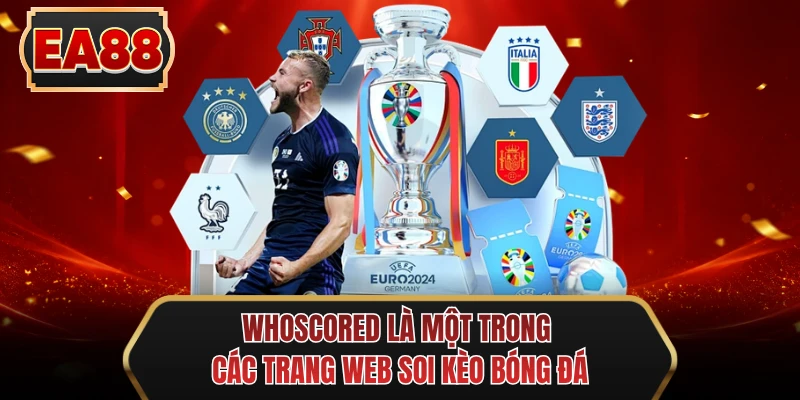 whoscored la mot trong cac trang web soi keo bong da